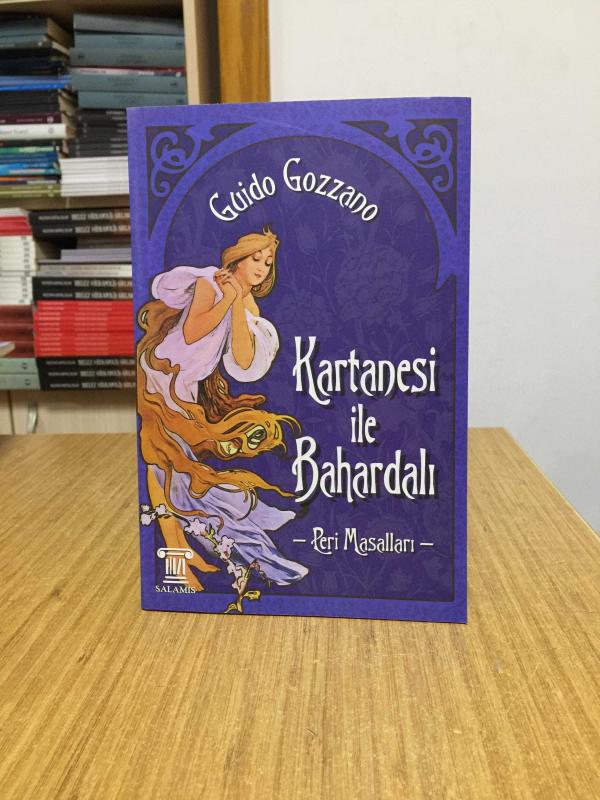 Kartanesi ile Bahardalı Peri Masalları - Guido Gozzano