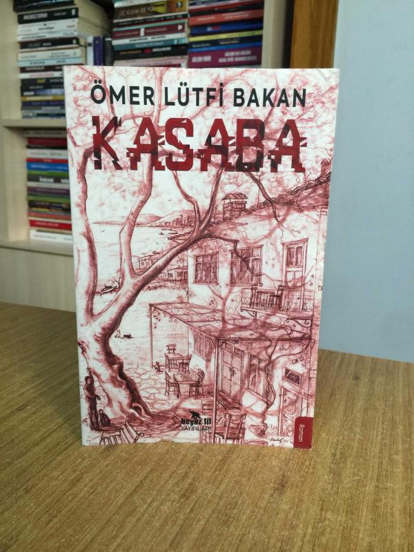Kasaba - Ömer Lütfi Bakan