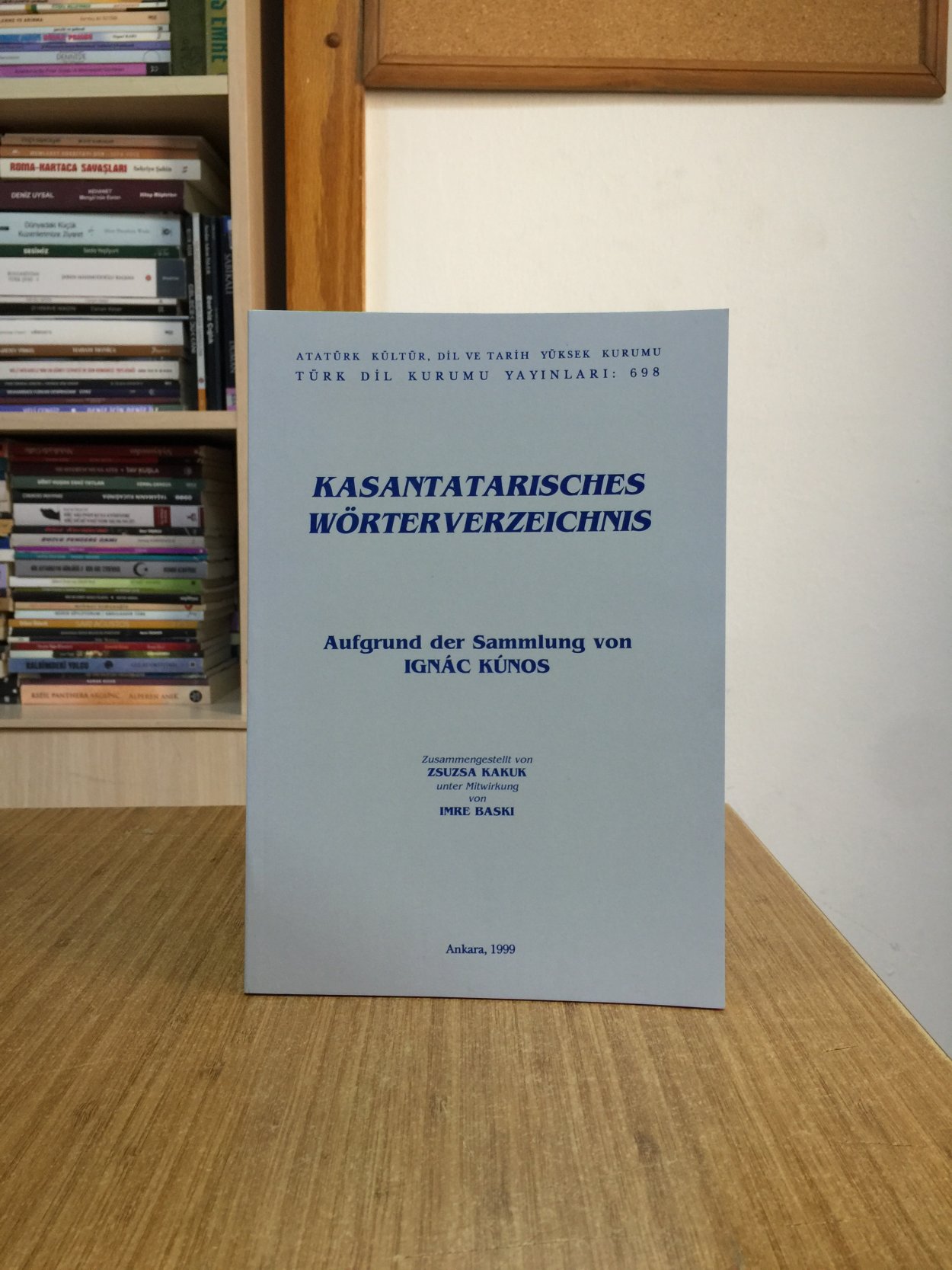 Kasantatarisches Wörterverzeichnis: Aufgrund Der Sammlung Von Ignac Kunos