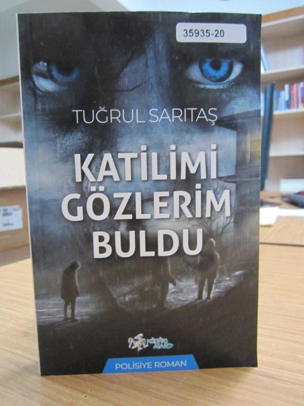 Katilimi Gözlerim Buldu - Tuğrul Sarıtaş