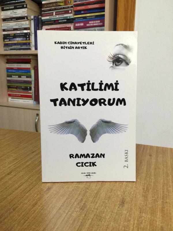 Katilimi Tanıyorum - Ramazan Cıcık [2.Baskı]