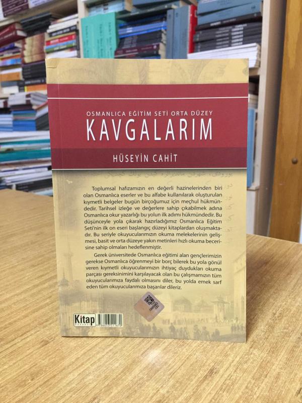 Kavgalarım (Osmanlıca) Hüseyin Cahit / Osmanlıca Eğitim Seti Orta Düzey