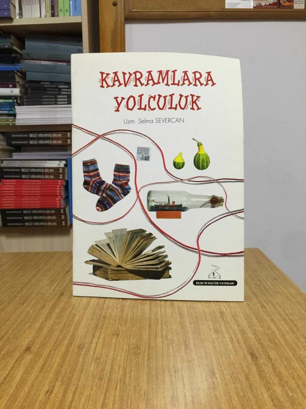 Kavramlara Yolculuk - Uzm. Selma Severcan