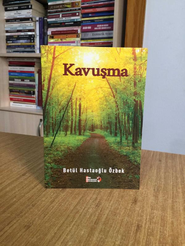 Kavuşma - Betül Hastaoğlu Özbek