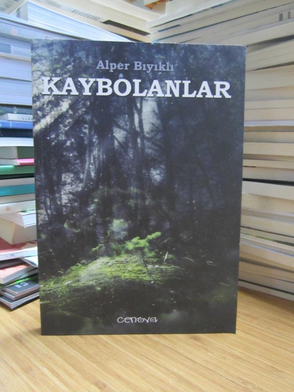 Kaybolanlar - Alper Bıyıklı