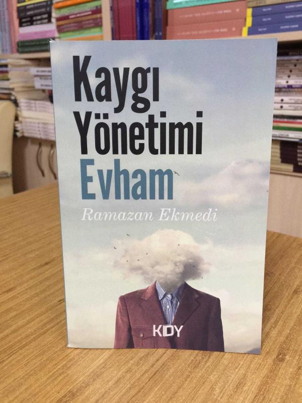 Kaygı Yönetimi Evham - Ramazan Ekmedi