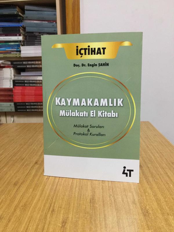 Kaymakamlık Mülakatı El Kitabı 4T Yayınları
