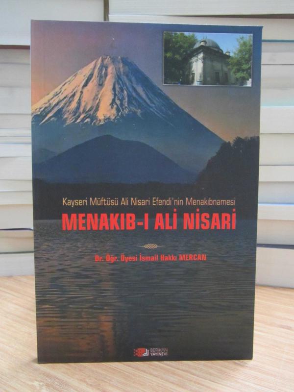 Kayseri Müftüsü Ali Nisari Efendi'nin Menakıbnamesi - Menakıb-ı Ali Nisari
