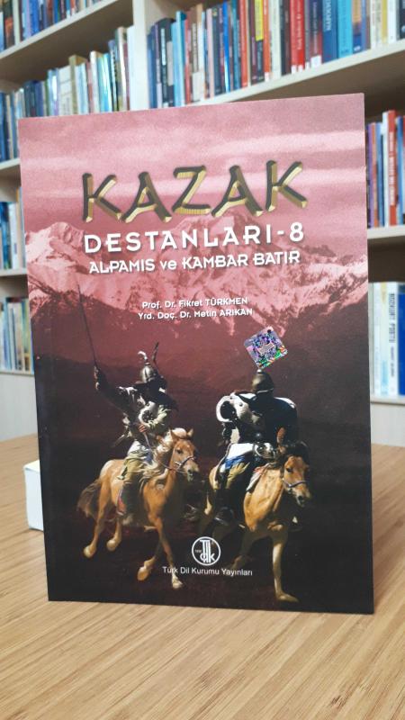 Kazak Destanları 8 Alpamus ve Kambar Batır