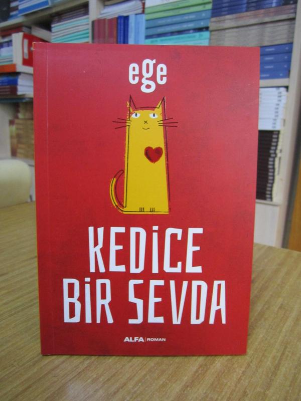 Kedice Bir Sevda