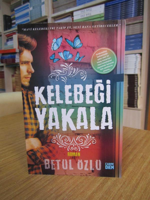 Kelebeği Yakala - Betül Özlü