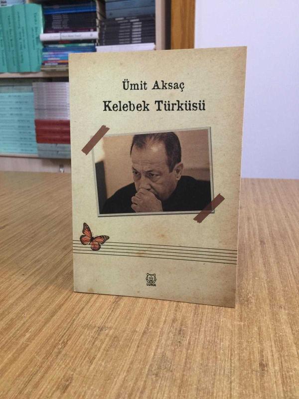Kelebek Türküsü - Ümit Aksaç
