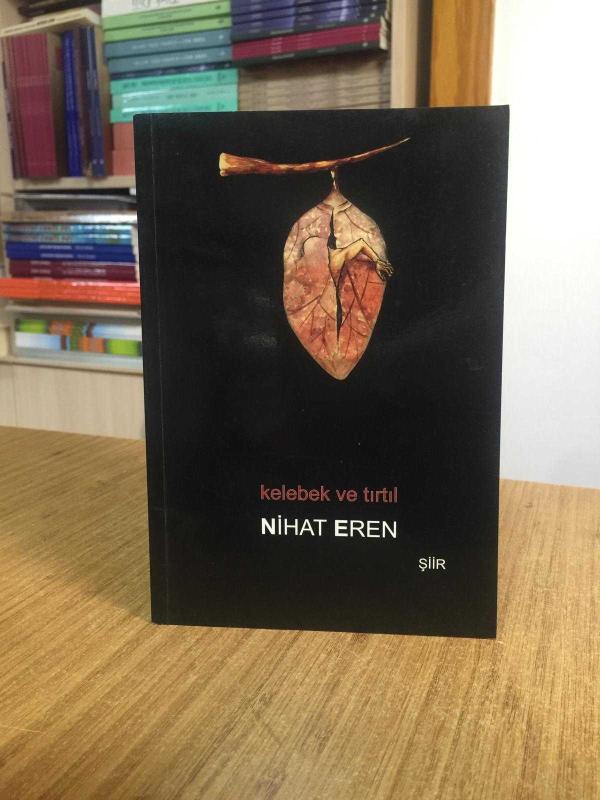 Kelebek ve Tırtıl - Nihat Eren