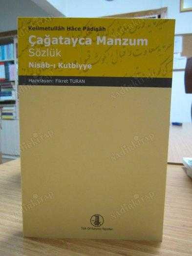 Kelimetullah Hace Padişah - Çağatayca Manzum Sözlük Nisab-ı Kutbiyye
