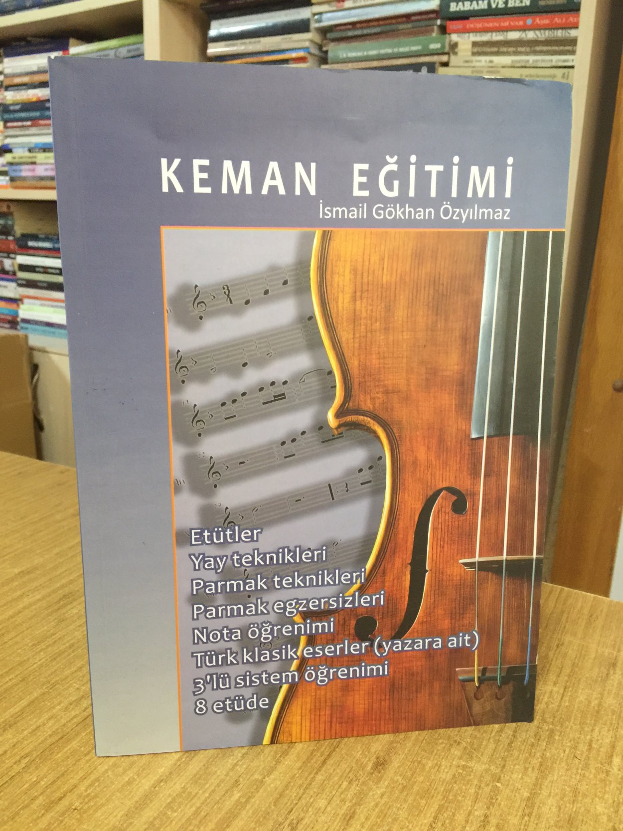 Keman Eğitimi - İsmail Gökhan Özyılmaz