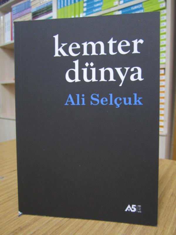 Kemter Dünya - Ali Selçuk