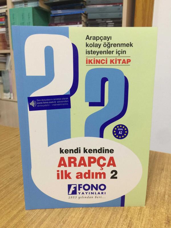 Kendi Kendine ARAPÇA İlk Adım 2 Fono Yayınları