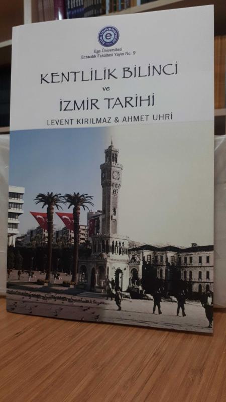 Kentlilik Bilinci ve İzmir Tarihi