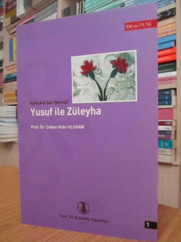 Kerküklü Şair Nevruzi Yusuf ile Züleyha (2 CİLT TAKIM)