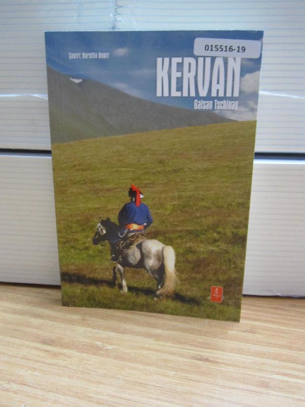 Kervan - Galsan Tschinag
