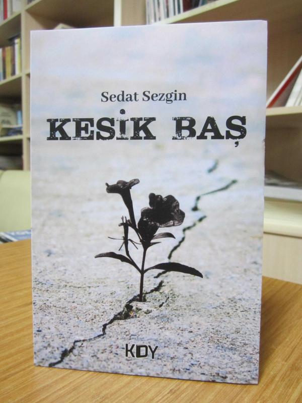 Kesik Baş - Sedat Sezgin