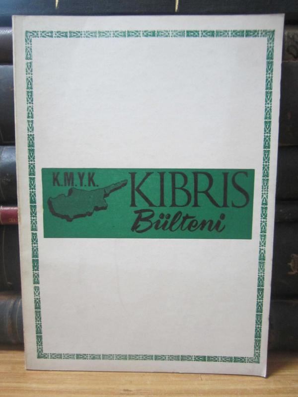Kıbrıs Türk Kültür Derneği İstanbul Bölgesi - Kıbrıs Bülteni - Yıl 6 Sayı 6 - 1971