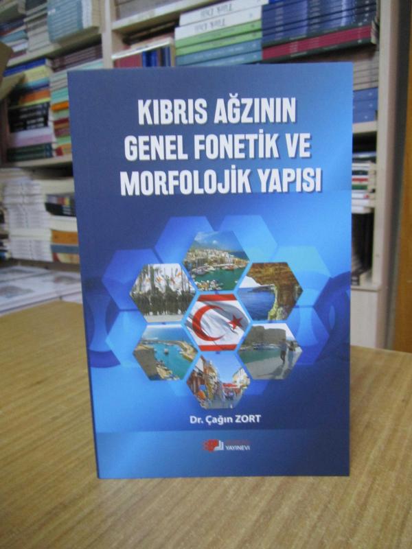 Kıbrız Ağzının Genel Fonetik ve Morfolojik Yapısı - Dr. Çağın Zort