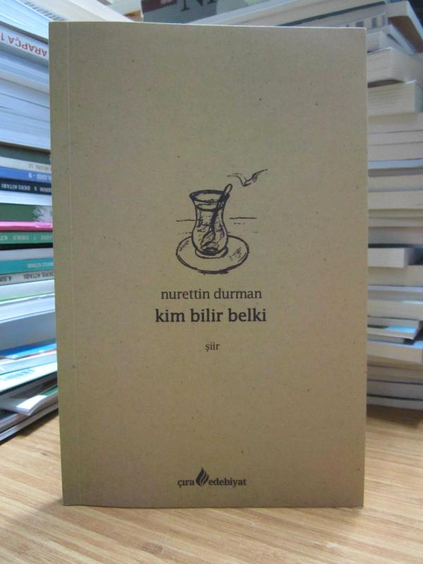Kim Bilir Belki - Nurettin Durman