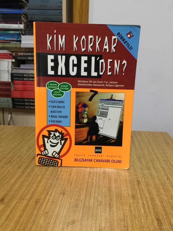 Kim Korkar Excel'den - Windows 95 için Excel 7 Kitabı