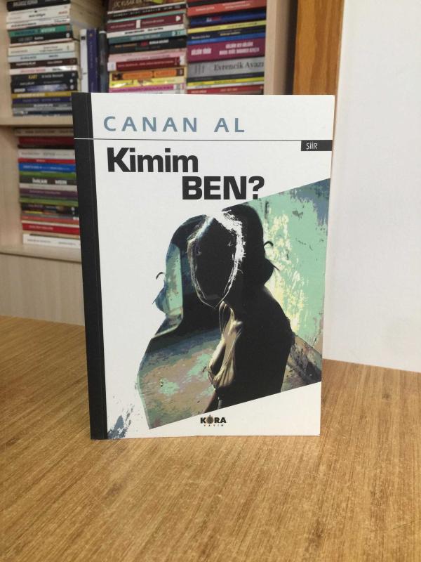 Kimim Ben - Canan Al