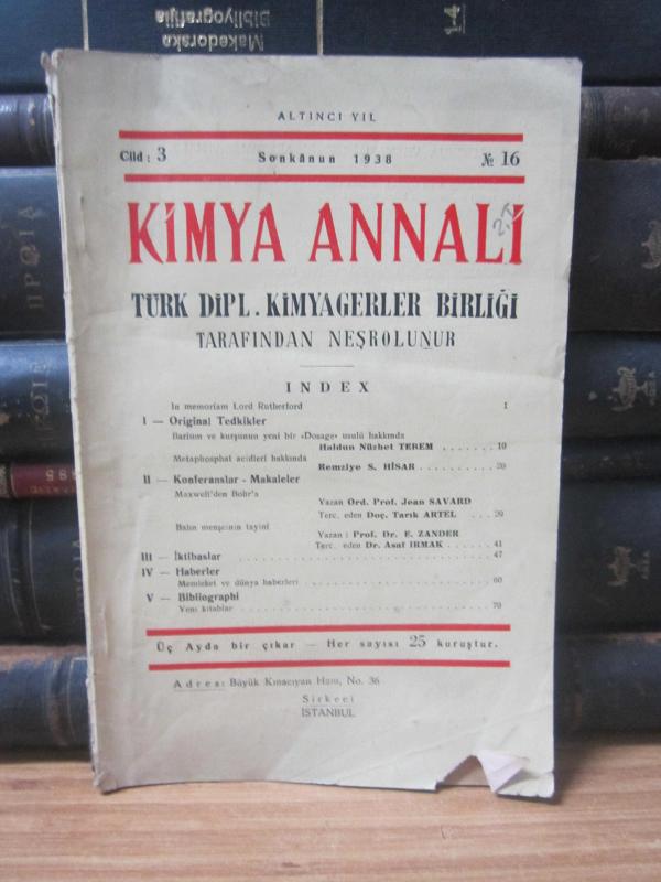 Kimya Annali - Sayı 16 - Sonkanun 1938 - Türk Dipl. Kimyagerler Birliği