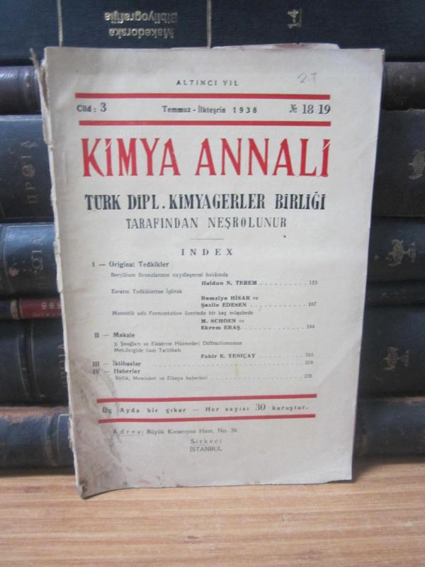Kimya Annali - Sayı 18-19 - Temmuz-İlkteşrin 1938 - Türk Dipl. Kimyagerler Birliği