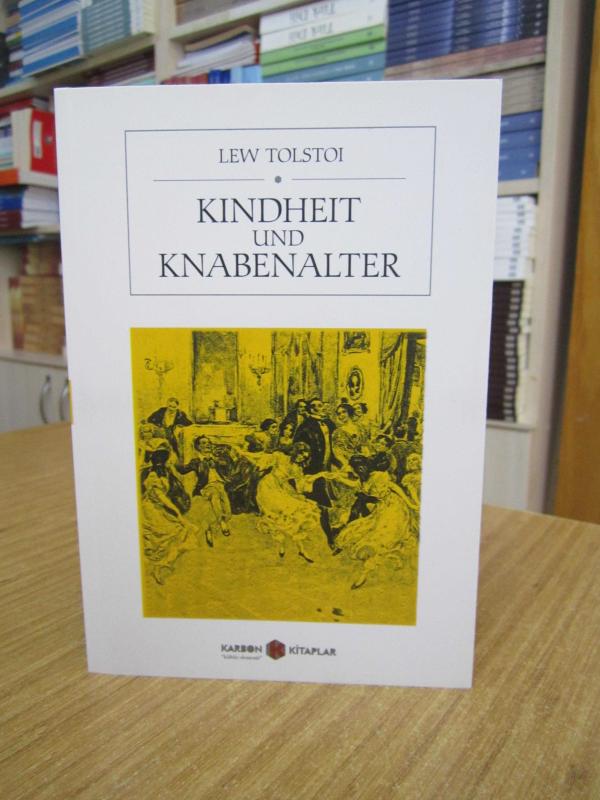 Kindheit und Knabenalter - Tolstoy
