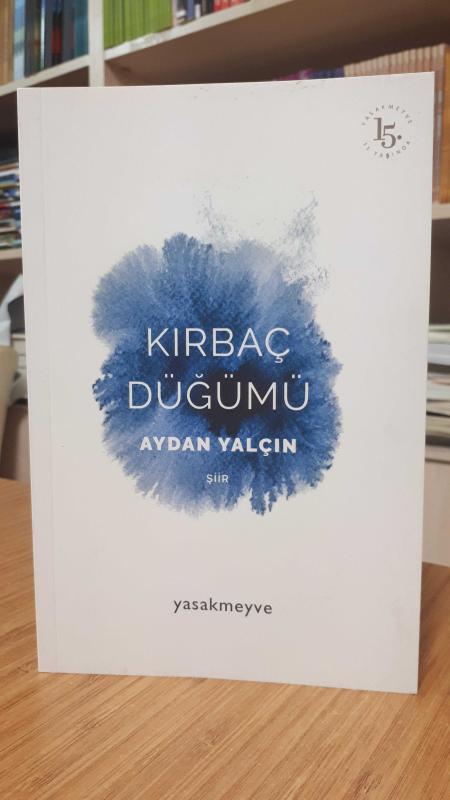 Kırbaç Düğümü - Aydan Yalçın
