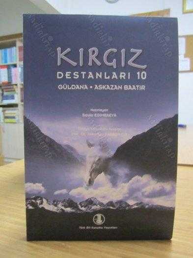 Kırgız Destanları 10 Güldana - Askazan Baatır