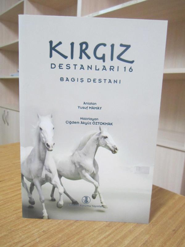 Kırgız Destanları 16 Bagış Destanı