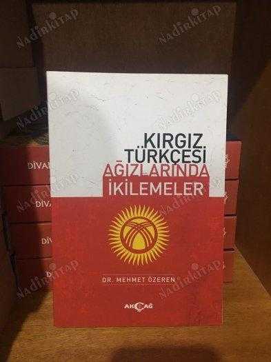 Kırgız Türkçesi Ağızlarında İkilemeler