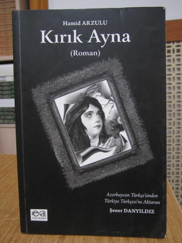 Kırık Ayna - Hamid Arzulu [İmzalı]