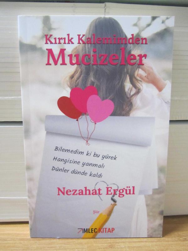 Kırık Kalemimden Mucizeler