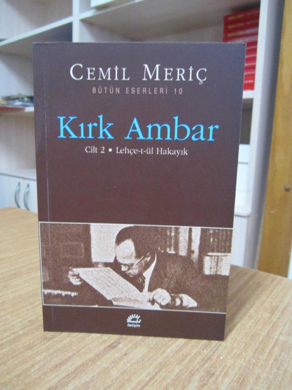 Kırk Ambar Cilt 2 Lehçe-t-ül Hakayık - Cemil Meriç [10.Baskı]