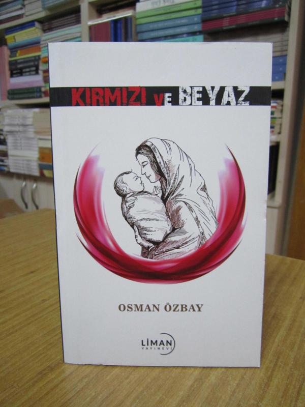 Kırmızı ve Beyaz - Osman Özbay