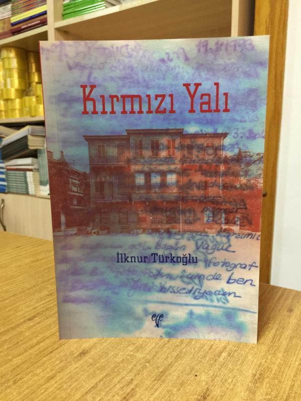 Kırmızı Yalı - İlknur Türkoğlu