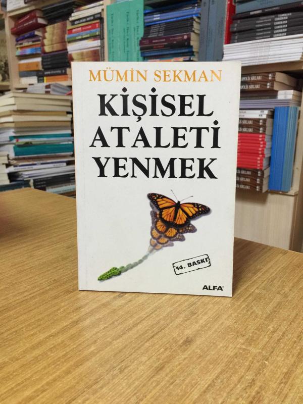 Kişisel Ataleti Yenmek - Mümin Sekman [14.Baskı]