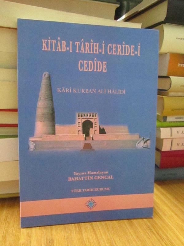 KİTAB-I TARİH-İ CERİDE-İ CEDİDE (KARİ KURBAN ALİ HALİDİ) [İçinde CD'si mevcut]