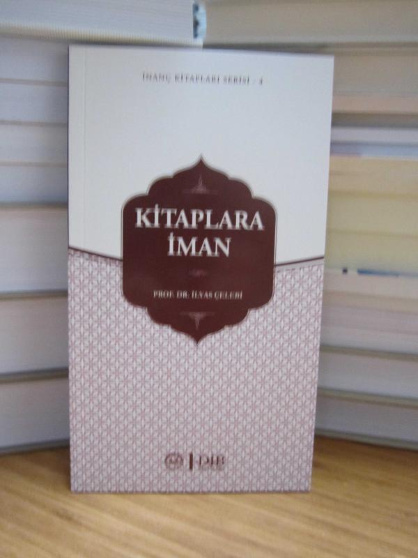 Kitaplara İman - Prof. Dr. İlyas Çelebi