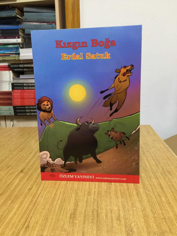 Kızgın Boğa - Erdal Satuk (Çağdaş Çocuk Masalı 8+ Yaş)