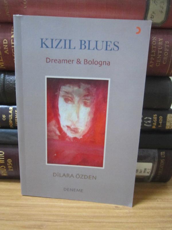 Kızıl Blues - Dreamer Bologna