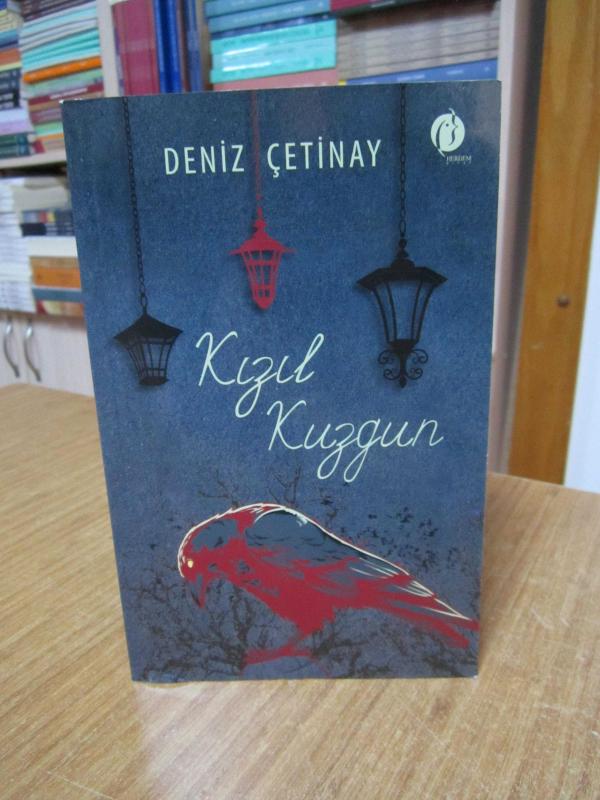 Kızıl Kuzgun - Deniz Çetinay