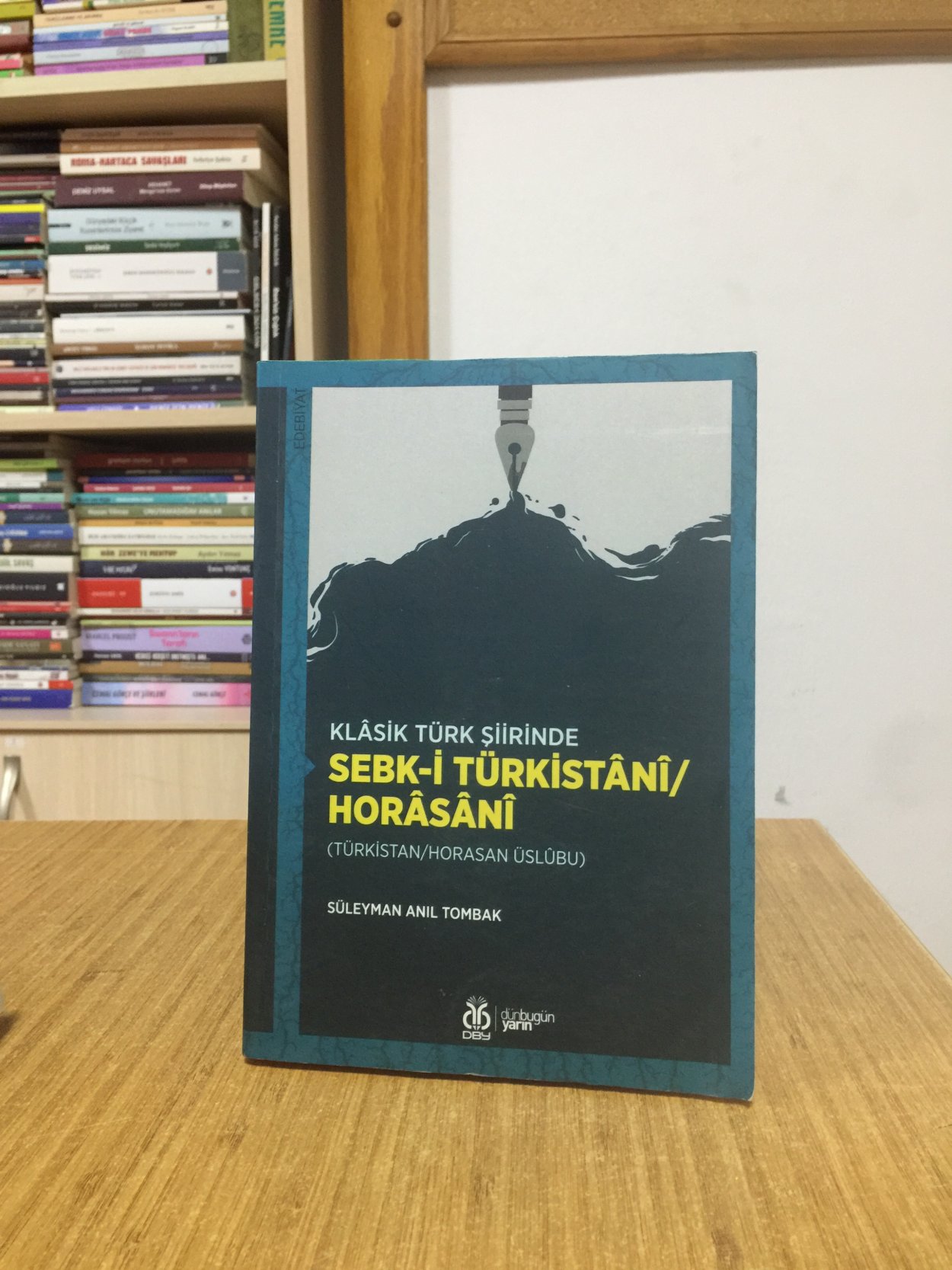 Klasik Türk Şiirinde SEBK-İ TÜRKİSTÂNÎ/HORÂSÂNÎ (Türkistan - Horasan Üslubu)