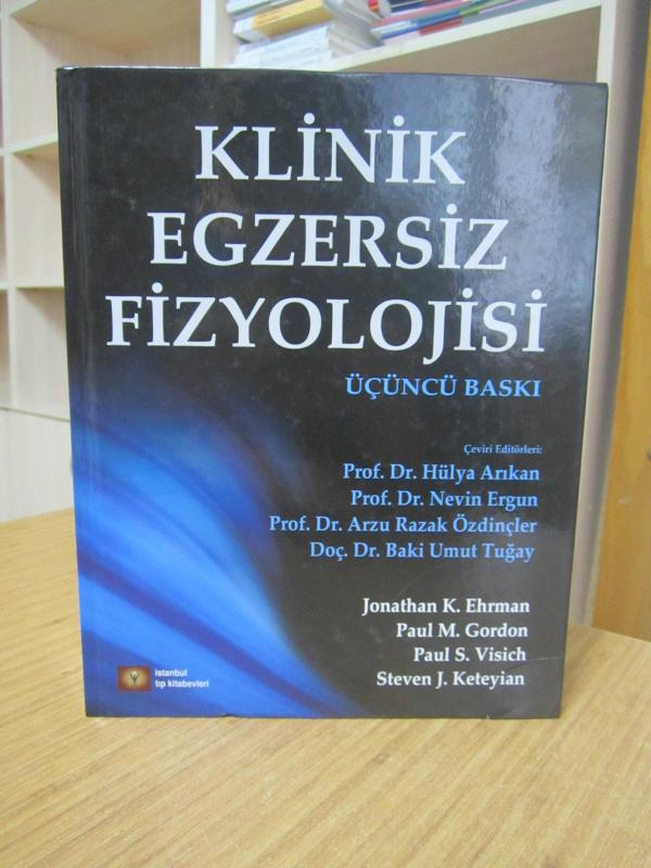 Klinik Egzersiz Fizyolojisi [3.Baskı - Ciltli] - İstanbul Tıp Kitabevleri